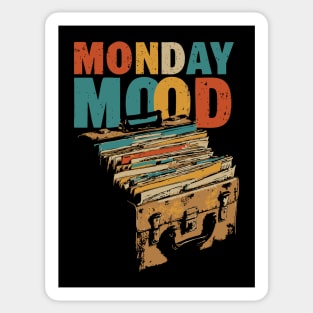 Monday Mood - Gift for Daily Workers who Hate Mondays! Sticker
